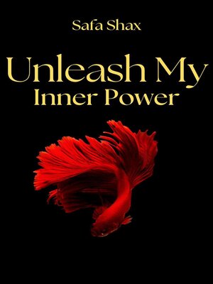 cover image of Unleash My Inner Power